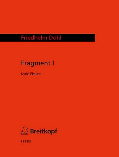 F. Doehl: Fragment (Kyrie Eleison)