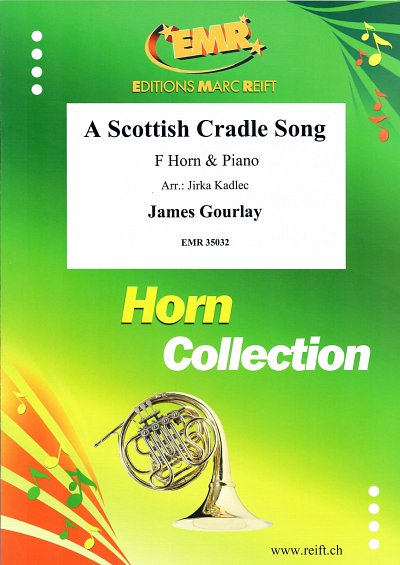 J. Gourlay: A Scottish Cradle Song, HrnKlav