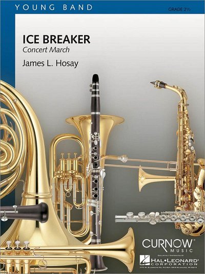 J.L. Hosay: Ice Breaker, Blaso (Part.)