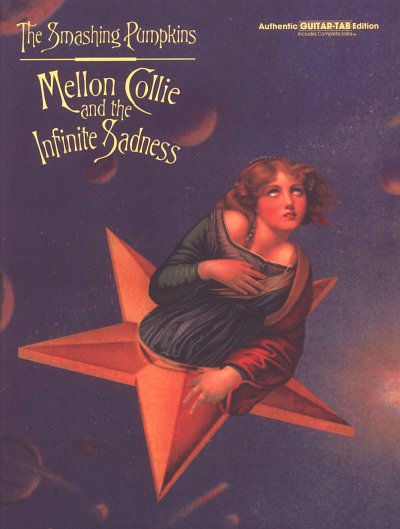 Smashing Pumpkins: Smashing Pumpkins Mellon Collie & The Infinite Sadness Tab