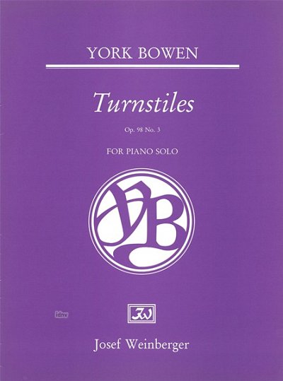Bowen Edwin York: Turnstiles Op 98/3