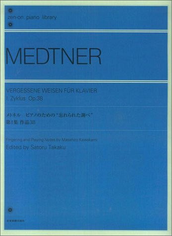 Medtner, Nikolaj: Vergessene Weisen op. 38