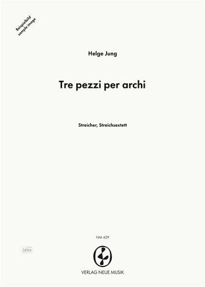 H. Jung: 3 Pezzi per Archi, Stro (Part.)