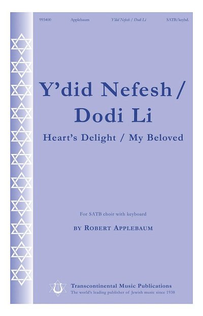 R. Applebaum: Y'did Nefesh/Dodi Li
