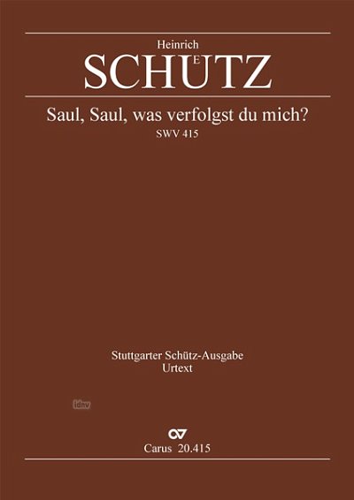 DL: H. Schütz: Saul, was verfolgst du mich dorisch SWV 4 (Pa