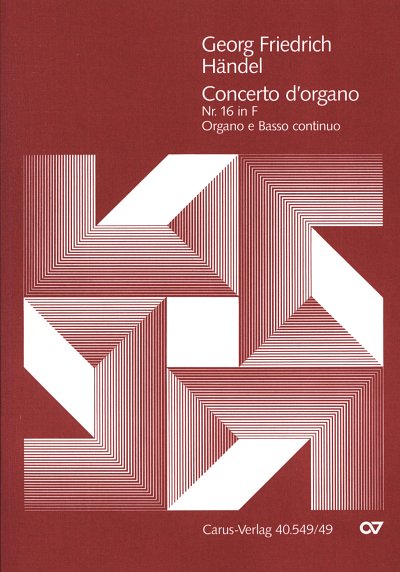 G.F. Händel: Concerto d'organo Nr. 16 in F (Orgelkonzert Nr. 16 in F) HWV 305a