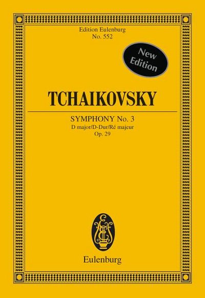 DL: P.I. Tschaikowsky: Sinfonie Nr. 3 D-Dur, Orch (Stp)
