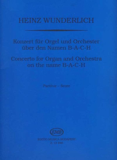 H. Wunderlich: Konzert für Orgel und Orchester, Org (Part.)
