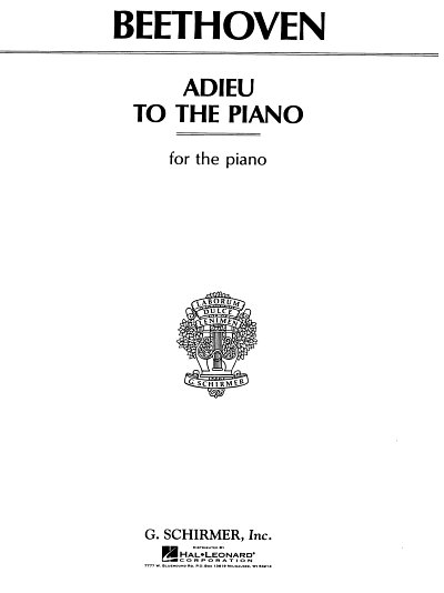 L. van Beethoven: Adieu To The Piano