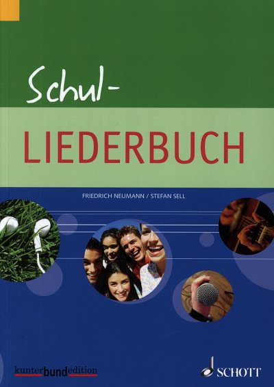 Neumann / Sell: Schul-Liederbuch 345 Lieder (Softcover)