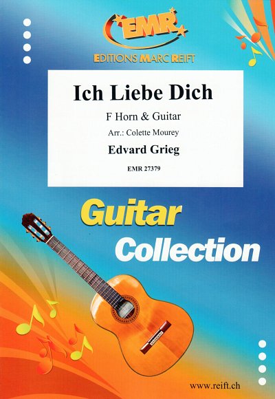 DL: E. Grieg: Ich Liebe Dich, HrnGit