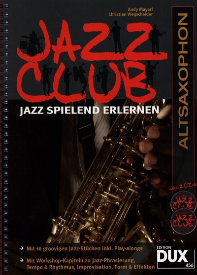 A. Mayerl: Jazz Club - Altsaxophon, Asax (+2CDs)