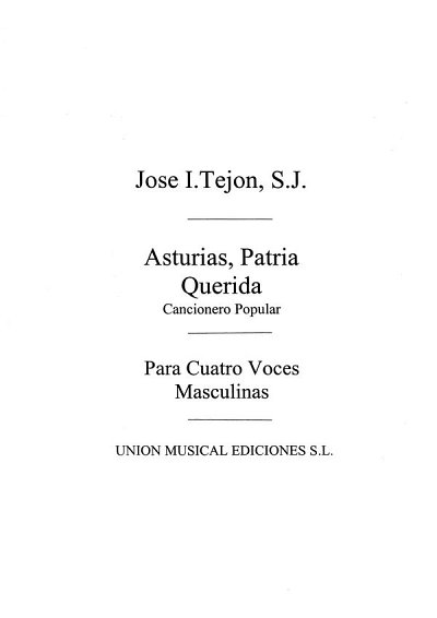 J.I. Tejón: Asturias patria querida , Gch (Part.)
