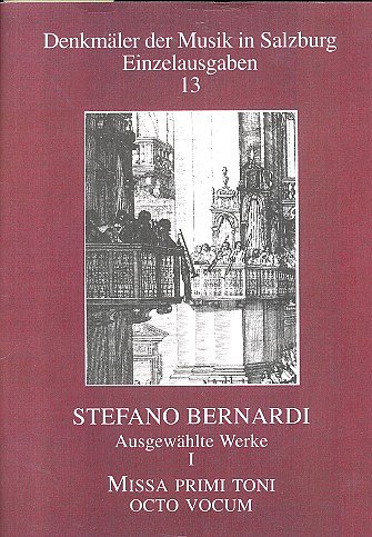 S. Bernardi i inni: Missa Primi Toni Octo Vocum