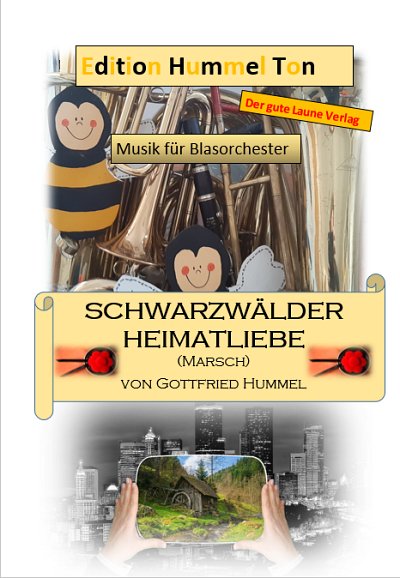 G. Hummel: Schwarzwälder Heimatliebe, Blaso (Pa+St)