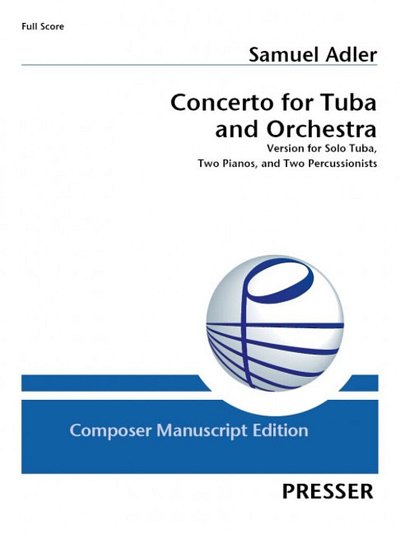 A. Samuel: Concerto for Tuba and Orchestra (Part.)