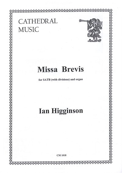 AQ: Higginson IAN: Missa Brevis (B-Ware)