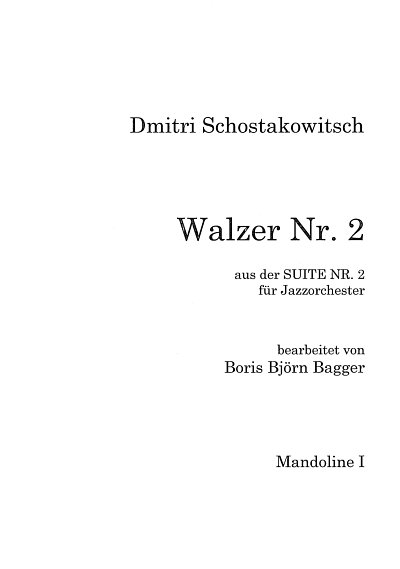 D. Schostakowitsch: Walzer Nr. 2, Zupforch (Mand1)