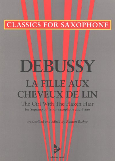 C. Debussy: La Fille Aux Cheveux De Lin (Preludes 1 Nr 8) Cl