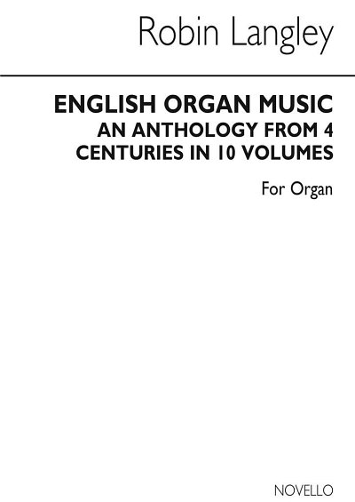 R. Langley: Anthology of English Organ Music 10, Org