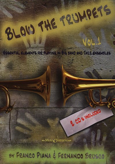 F. Brusco: Blow the Trumpets 1, 1-2Trp (+2CDs)