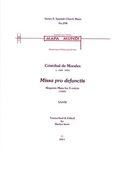 C.d. Morales: Missa pro defunctis, GCh (Part.)