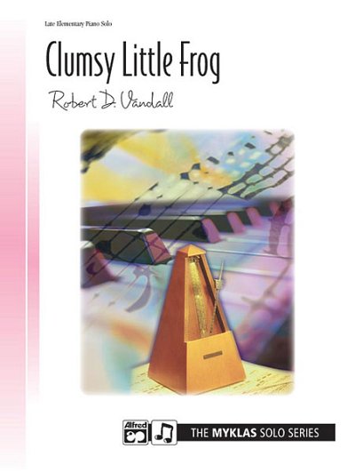 R.D. Vandall: Clumsy Little Frog, Klav (EA)