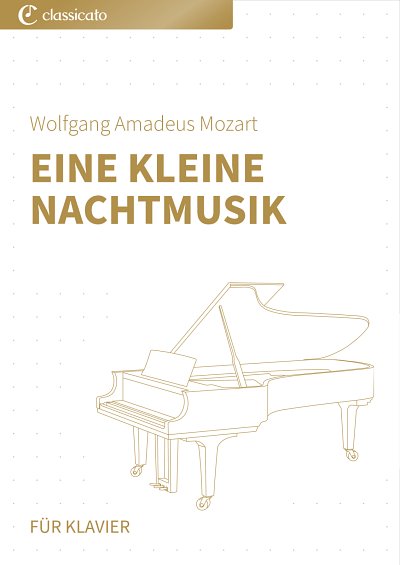 W.A. Mozart: Eine kleine Nachtmusik