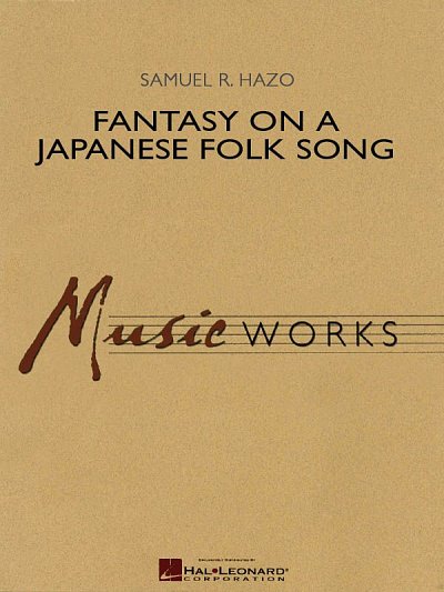 S. R. Hazo: Fantasy on a Japanese Folk Song , Blaso (Part.)