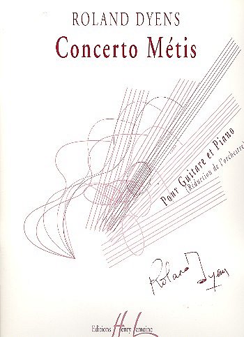 R. Dyens: Concerto métis, GitKlav