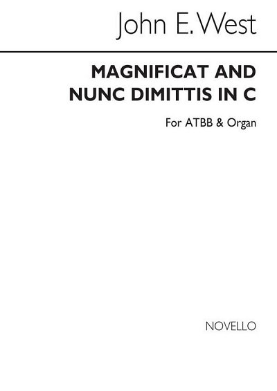 J.E. West: Magnificat And Nunc Dimittis In C