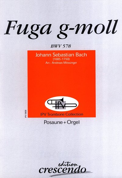 J.S. Bach: Fuga G-Moll Bwv 578