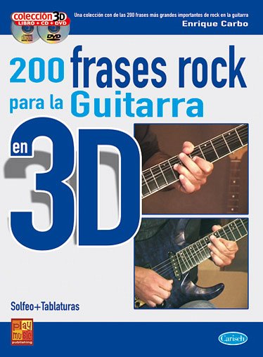 E. Carbo: 200 frases rock en 3D, E-Git (+CD+DVD)