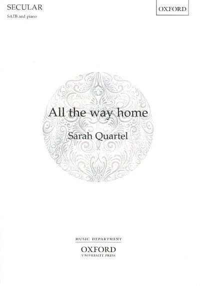 AQ: S. Quartel: All the way home, GchKlav (Part.) (B-Ware)