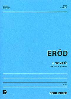 I. Eröd: 1. Sonate op. 14 (1969 /1970)