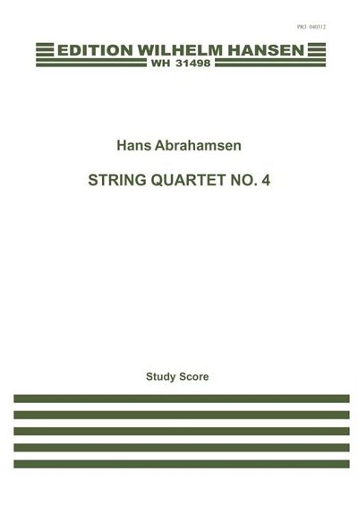 H. Abrahamsen: String Quartet No.4, 2VlVaVc (Part.)