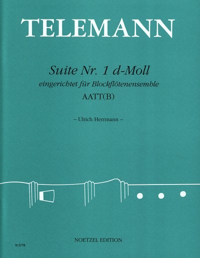 G.P. Telemann: Suite Nr. 1 d-moll