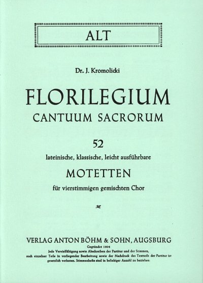 Kromolicki Josef: Florilegium Cantuum Sacrorum