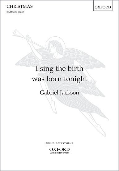 G. Jackson: I Sing The Birth Was Born Tonight