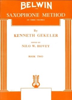 Gekeler Hovey: Belwin Saxophone Methode 2