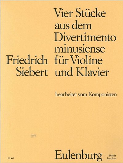 F. Siebert: 4 Stücke aus dem Divertimento, VlKlav (KlavpaSt)