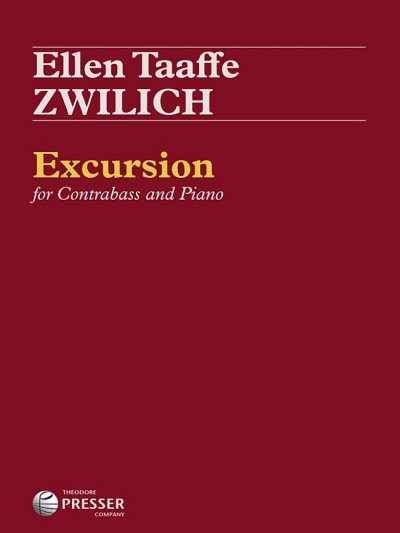 Zwilich, Ellen Taaffe: Excursion