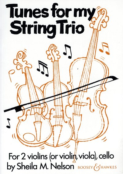 Tunes for my String Trio (Pa+St)
