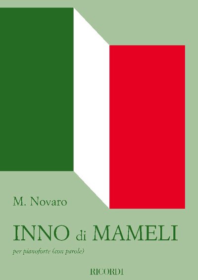 M. Novaro: Inno Di Mameli (Il Canto Degli Italiani), Klav