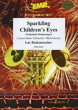 L. Rodenmacher: Sparkling Children's Eyes, Blaso
