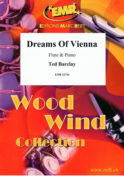 T. Barclay: Dreams Of Vienna, FlKlav