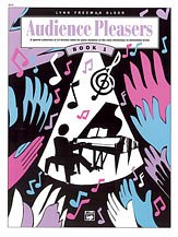 L.F. Olson: Audience Pleasers, Book 1: A Special Collection of 14 Favorite Solos for Piano Students at the Early Elementary to Elementary Levels