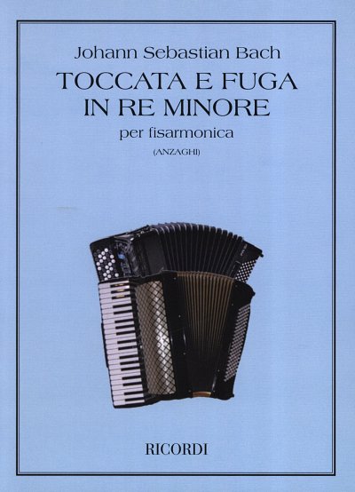 J.S. Bach: Toccata e Fuga in re minore BWV 565, Akk