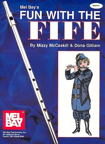 Mccaskill Mizzy + Gilliam Dona: Fun With The Flute