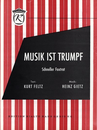 H. Gietz: Musik Ist Trumpf